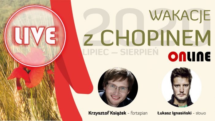 Wakacje z Chopinem: Krzysztof Książek i Łukasz Ignasiński