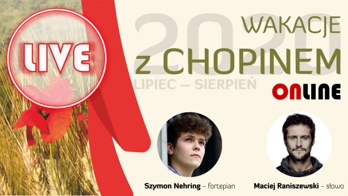 Wakacje z Chopinem: Szymon Nehring i Maciej Raniszewski